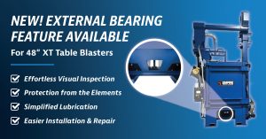 graphic - New External Bearing Feature - Table Blasters -final